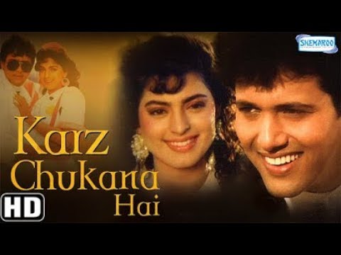Karz Chukana Hai Hindi Full Movie – Govinda – Juhi Chawla – 90's Superhit Movie-(With Eng Subtitles)
