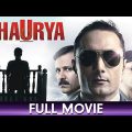 Shaurya – Hindi Full Movie – Rahul Bose, Javed Jafferey