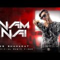 XS SHAHADAT – NAM NAI (Official Music Video) || New Bangla Rap Song 2023
