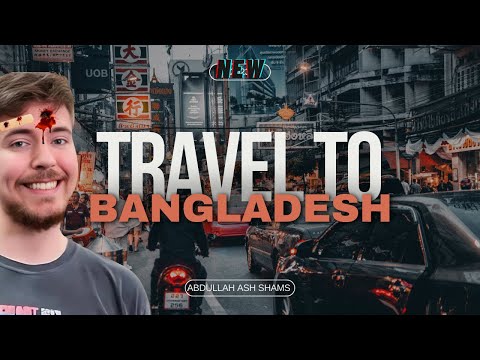 Travel To Bangladesh