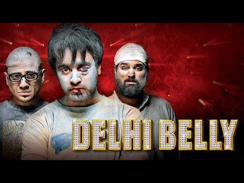 Delhi belly 2011 full movie