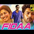 Fidaa (4K Ultra HD) Sai Pallavi Romantic Hindi Dubbed Full Movie | फ़िदा |Varun Tej, Sai Chand, Raja
