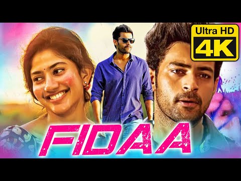 Fidaa (4K Ultra HD) Sai Pallavi Romantic Hindi Dubbed Full Movie | फ़िदा |Varun Tej, Sai Chand, Raja