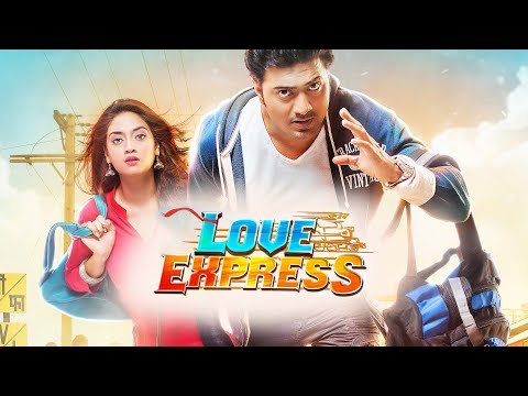 Love Express_লাভ এক্সপ্রেস || Bengali Movie || Dev | Nusrat Jahan | #new_bengali_movie