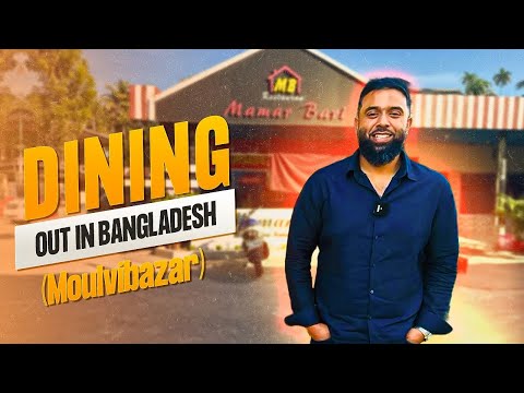 Experience Modern Food & Culture of Bangladesh (Moulvibazar) | A special Insight…