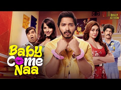 Baby Come Naa | Hindi Full Movie | Shreyas Talpade, Shefali Jariwala,Kiku Sharda | Hindi Movies 2023