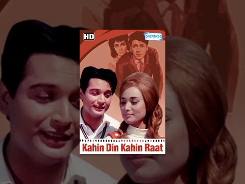 Kahin Din Kahin Raat (HD) Hindi Full Movie –  Biswajeet – Sapana – 60's Hit Movie-With Eng Subtitles
