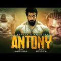 Suriya & Rashmika Mandnanna | Antony | Latest South Indian Hindi Dubbed Full Action Cinema 2024