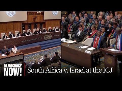South Africa Lays Out Genocide Case vs. Israel at World Court in The Hague