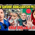 How Expensive Bangladesh | How to Survive Bangladesh People | Bangladesh Lifestyle | Old Dhaka City