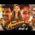 Annapoorani Full Movie In Hindi Dubbed || Nayantara South Indian Hindi Movie