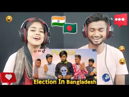Indian Reaction On | Election in Bangladesh _ Bangla funny video _ it’s Omor