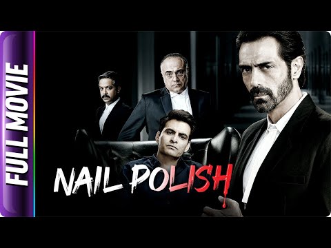 Nail Polish – Hindi Full Movie – Madhoo, Manav Kaul, Arjun Rampal, Anand Tiwari, Rajit Kapoor