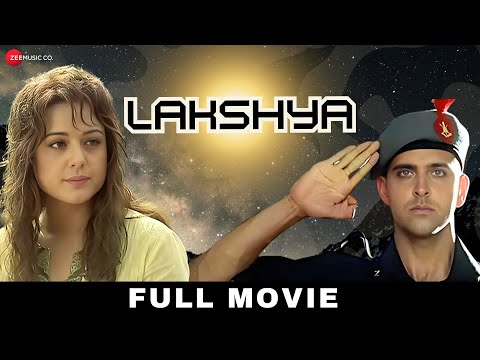 Lakshya – Full Movie | Amitabh Bachchan, Hrithik Roshan & Preity Zinta
