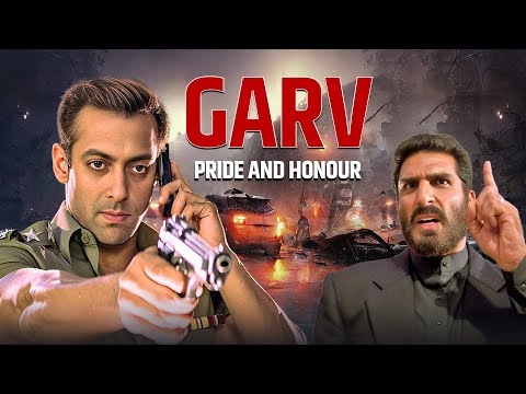 GARV Hindi Full Movie HD (गर्व पूरी मूवी 2004) Salman Khan, Mukesh Rishi, Arbaaz Khan, Amrish Puri