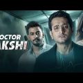 Doctor Bakshi Bengali movie full hd 1080p | Bonny Sengupta | Subhashree Ganguly | Parambrata Chatter