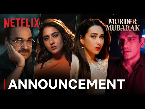 Murder Mubarak | Announcement | Pankaj Tripathi, Sara Ali Khan, Vijay Varma, Karisma Kapoor