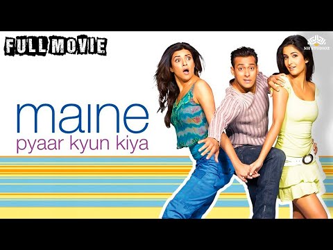 Maine Pyaar Kyun Kiya Full movie | Salman Khan, Katrina Kaif, Sushmita Sen | Hindi Comedy movie