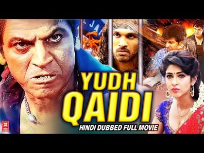 South Indian Movies Dubbed In Hindi Full Movie | Yudh Qaidi | Shiva Rajkumar Hindi Dubbed Movie