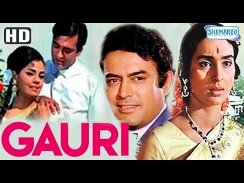 Gauri (HD) – Sunil Dutt – Nutan – Sanjeev Kumar – Mumtaz – Hindi Full Movie