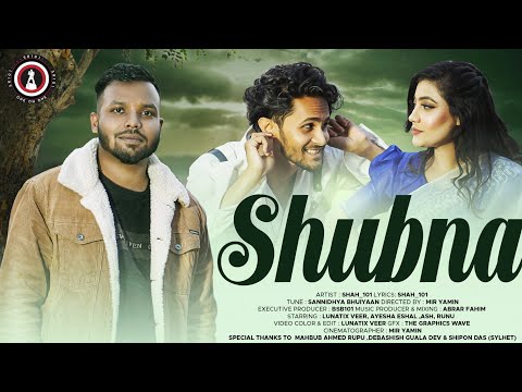 Shubna – Feat. SHAH | SR101 MUSIC Official Video | Sylhety- Bangla Song 2024