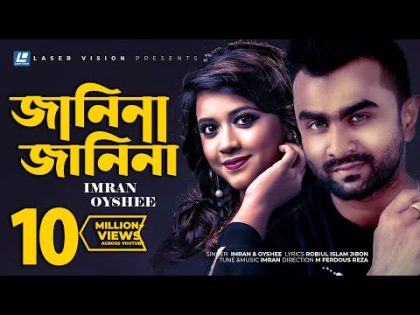 Janina Janina By Oyshee & Imran | Hd Music Video | Robiul Islam Jibon