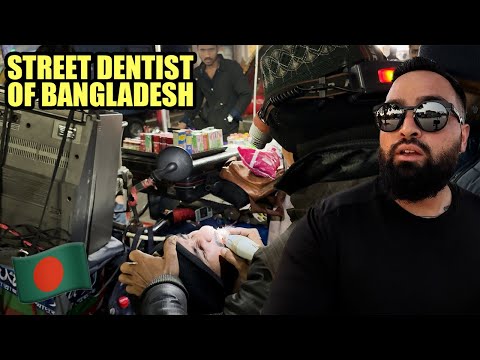 The Famous Street Dentists of Dhaka, Bangladesh 🇧🇩