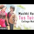 Muchki Hansi Tus Tuisa College Wali – Bengali Hit Video Song Paritosh