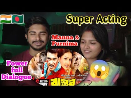 Indian Reaction On | Bastob Movie Clip | Manna | Purnima | Part 2 | Bangla full Movie