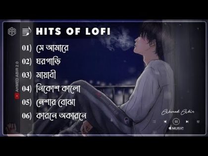 ( Lo-Fi Playlist ) 30 Minutes Emotional Sad Lofi Song | Ahmed Abir | Bangla Lofi Song | Bangla Song